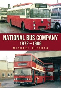 bokomslag National Bus Company: 19721986