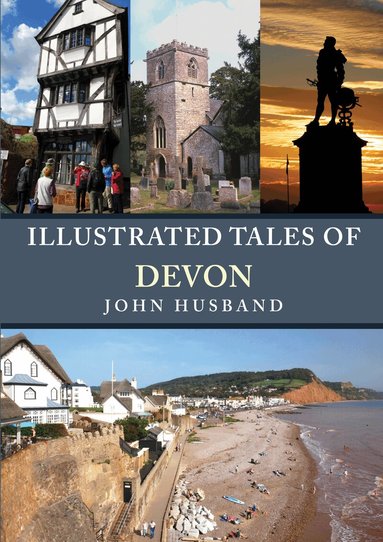 John Husband - Illustrated Tales of Devon, Häftad