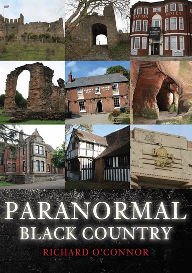 Richard O'Connor - Paranormal Black Country, Häftad
