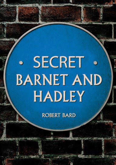 Robert Bard - Secret Barnet and Hadley, Häftad
