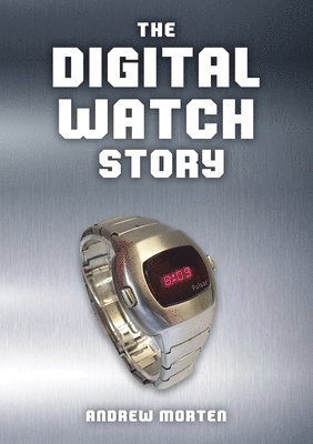 bokomslag Digital Watch Story