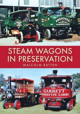 Malcolm Batten - Steam Wagons in Preservation, Häftad