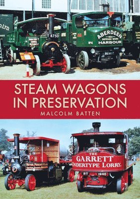 Steam Wagons in Preservation 1