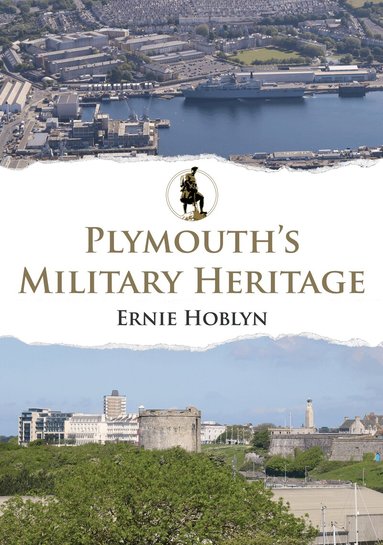 Ernie Hoblyn - Plymouth's Military Heritage, Häftad