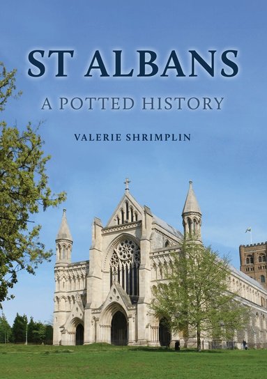 Valerie Shrimplin - St Albans: A Potted History, Häftad