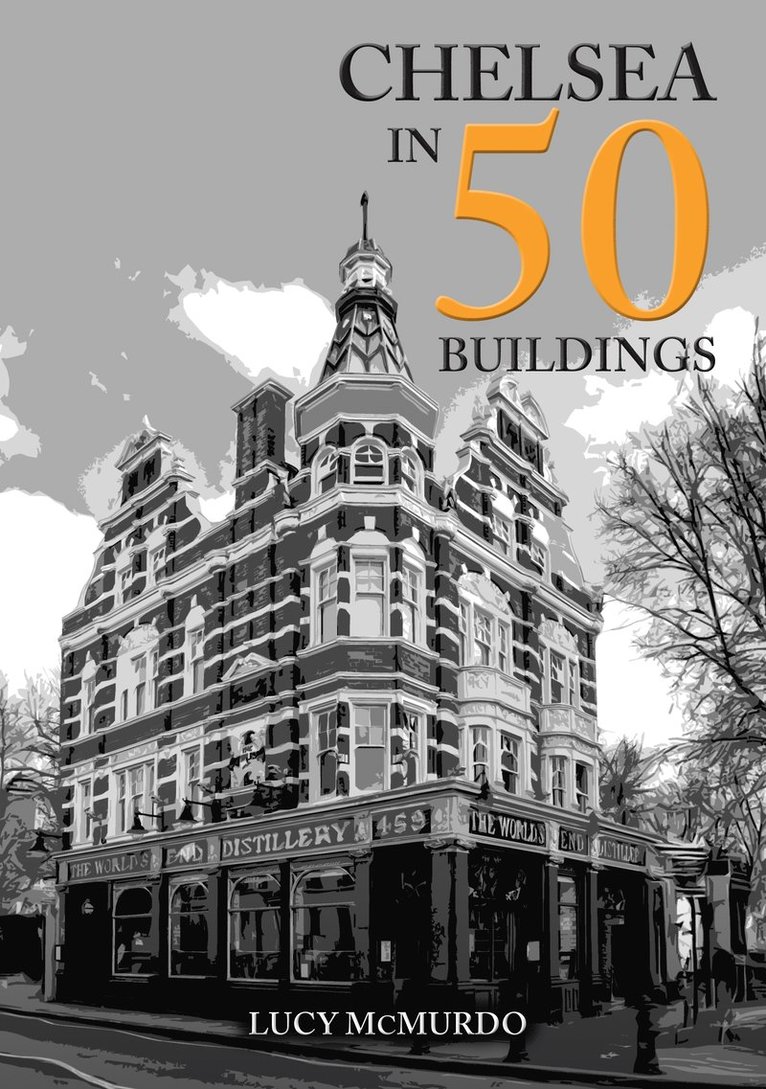 Chelsea in 50 Buildings 1