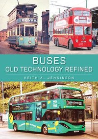bokomslag Buses: Old Technology Refined