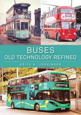 Buses: Old Technology Refined 1