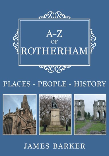 James Barker - A-Z of Rotherham, Häftad