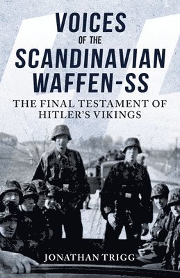 bokomslag Voices of the Scandinavian Waffen-SS