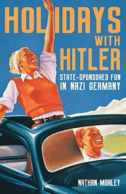 Holidays with Hitler 1