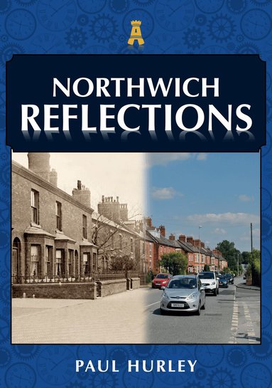 Paul Hurley - Northwich Reflections, Häftad