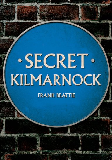 Frank Beattie - Secret Kilmarnock, Häftad