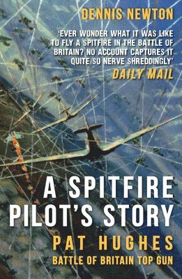 bokomslag A Spitfire Pilot's Story