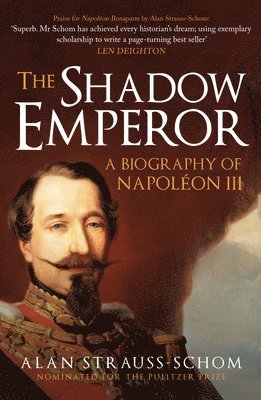 Alan Strauss-Schom - Shadow Emperor, Häftad