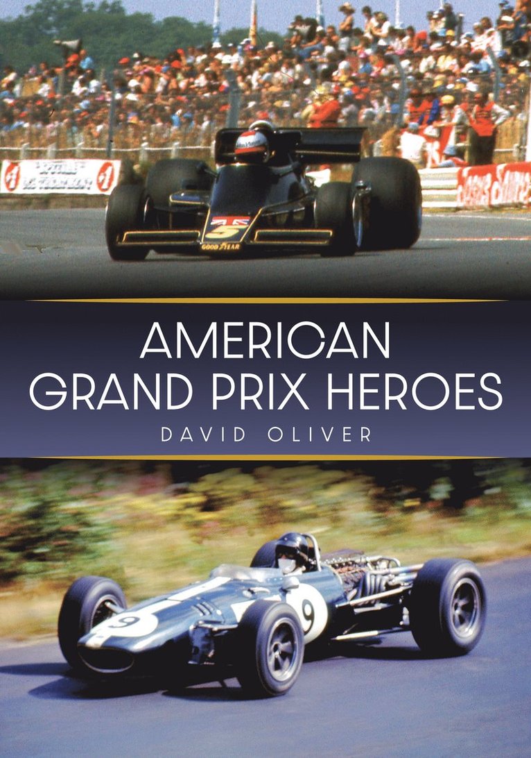 David Oliver - American Grand Prix Heroes, Häftad
