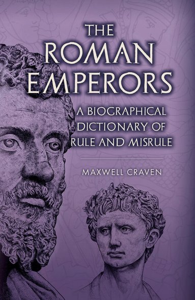 Maxwell Craven - Roman Emperors, Inbunden