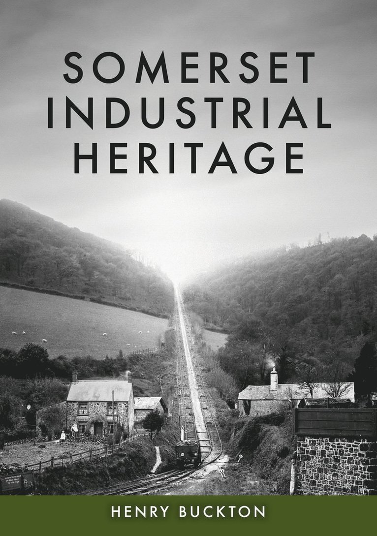Somerset Industrial Heritage