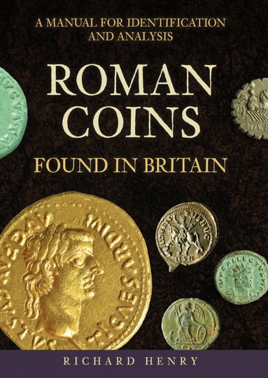 Richard Henry - Roman Coins Found in Britain, Häftad