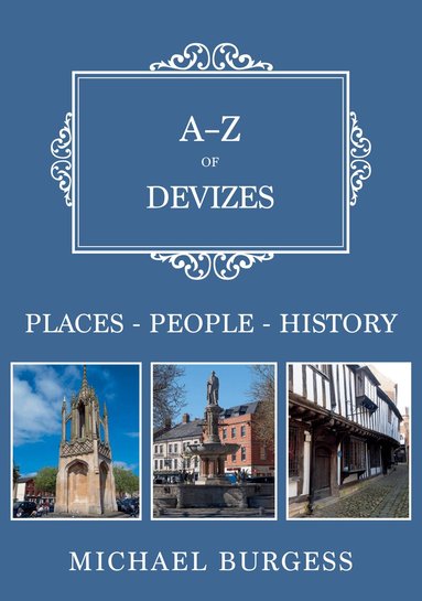 Michael Burgess - A-Z of Devizes, Häftad
