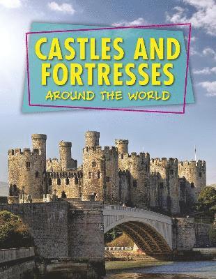 Castles and Fortresses Around the World 1