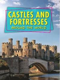 bokomslag Castles and Fortresses Around the World