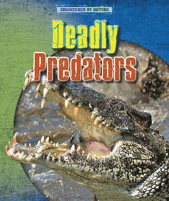 Louise Spilsbury, Richard Spilsbury - Deadly Predators, Häftad