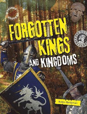 Forgotten Kings and Kingdoms 1