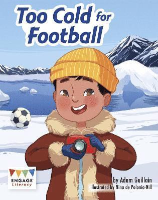 Adam Guillain - Too Cold for Football, Häftad