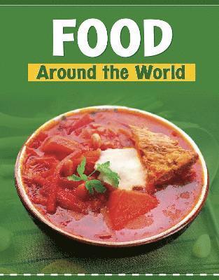 Food Around the World 1