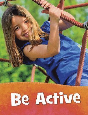 Be Active 1