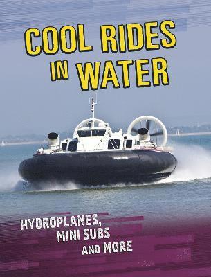 Cool Rides in Water 1