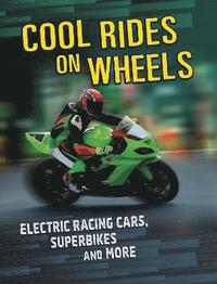 bokomslag Cool Rides on Wheels