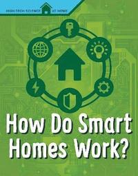 bokomslag How Do Smart Homes Work?
