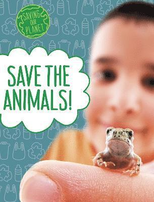 bokomslag Save the Animals!