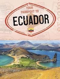 bokomslag Your Passport to Ecuador