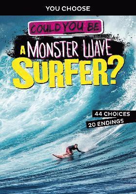 Could You Be a Monster Wave Surfer? 1