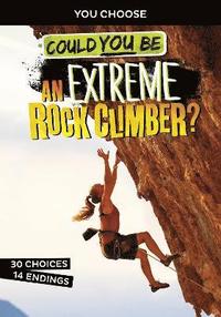 bokomslag Could You Be an Extreme Rock Climber?