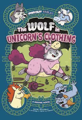 Katie Schenkel - Wolf in Unicorn's Clothing, Häftad