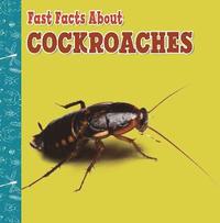 bokomslag Fast Facts About Cockroaches