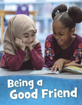 Mari Schuh - Being a Good Friend, Häftad