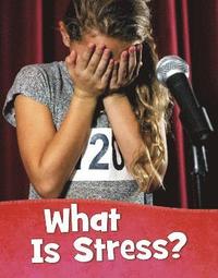 bokomslag What Is Stress?