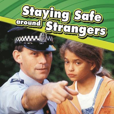 Staying Safe around Strangers 1