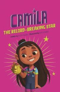 bokomslag Camila the Record-Breaking Star