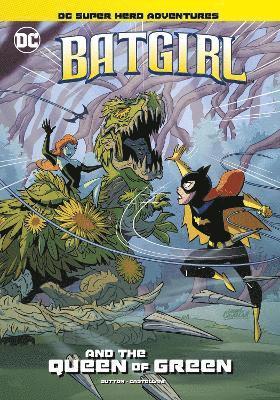 Batgirl and the Queen of Green 1