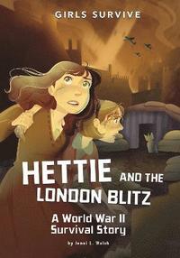 bokomslag Hettie and the London Blitz