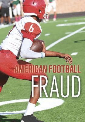 bokomslag American Football Fraud