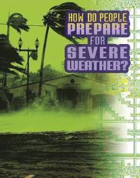 bokomslag How Do People Prepare for Severe Weather?