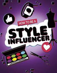 bokomslag How to be a Style Influencer
