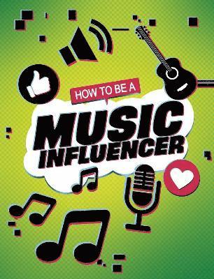 bokomslag How to be a Music Influencer